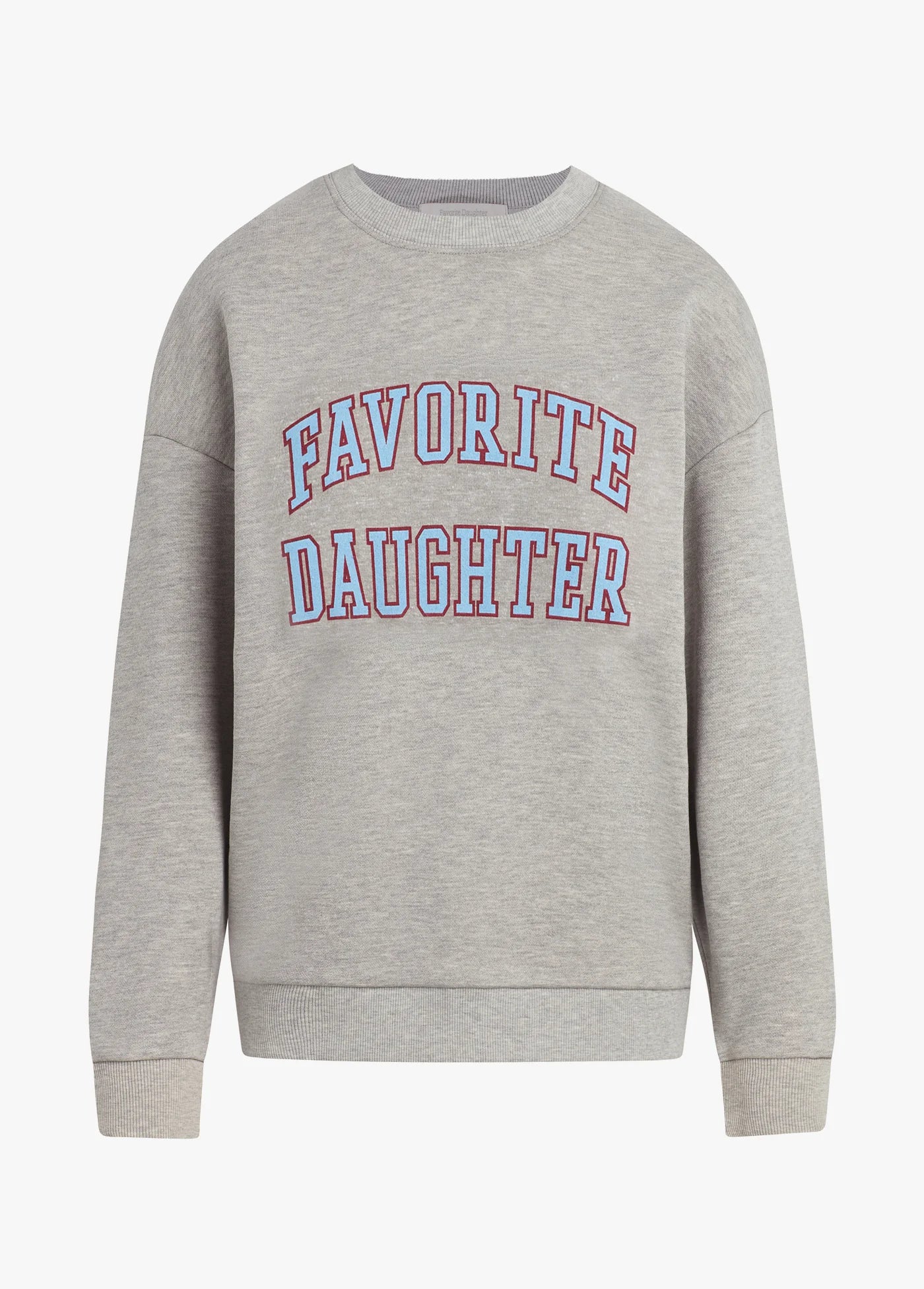 Favorite Daughter/ Dad's Favorite Sweatshirt