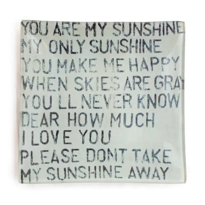 You Are My Sunshine Square Decoupage Plate 6" X 6"